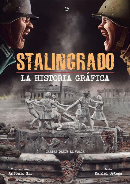 Produktbild: Stalingrado : la historia gr&aacute;fica