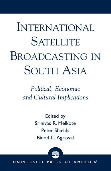 Produktbild: International Satellite Broadcasting in South Asia