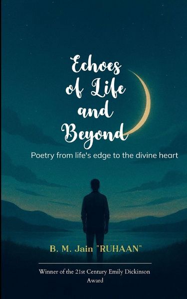 Produktbild: Echoes of Life and Beyond Poetry from life's edge to the divine heart