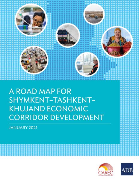 Produktbild: A Road Map for Shymkent-Tashkent-Khujand Economic Corridor Development