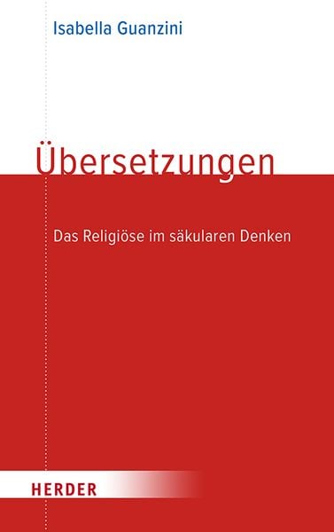 Übersetzungen, Taschenbuch von Isabella Guanzini, Herder, 9783451025648