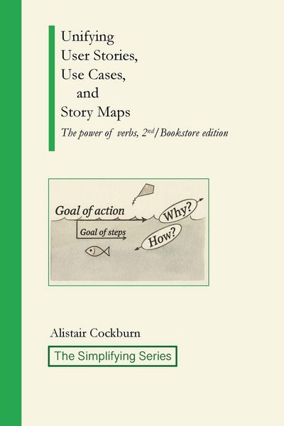Produktbild: Unifying User Stories, Use Cases, and Story Maps