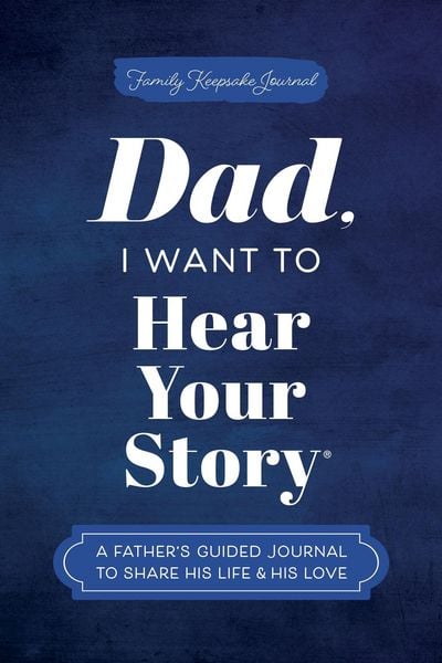 Produktbild: Dad, I Want to Hear Your Story
