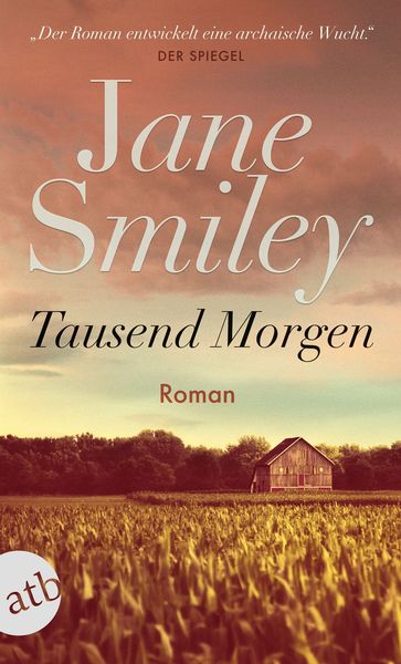 Tausend Morgen, Taschenbuch von Jane Smiley, Aufbau TB