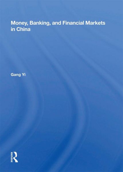 Produktbild: Money, Banking, And Financial Markets In China
