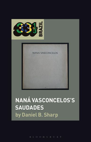 Produktbild: Nan&aacute; Vasconcelos's Saudades