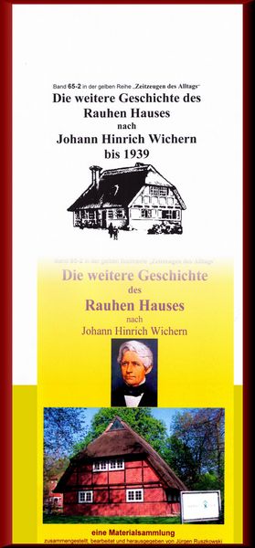 Produktbild: Die weitere Geschichte des Rauhen Hauses nach Wichern bis Wegeleben