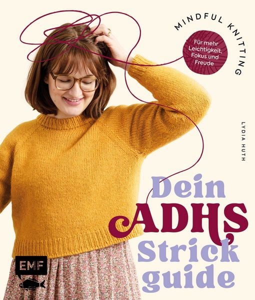 Produktbild: Mindful Knitting &ndash; Dein ADHS-Strickguide