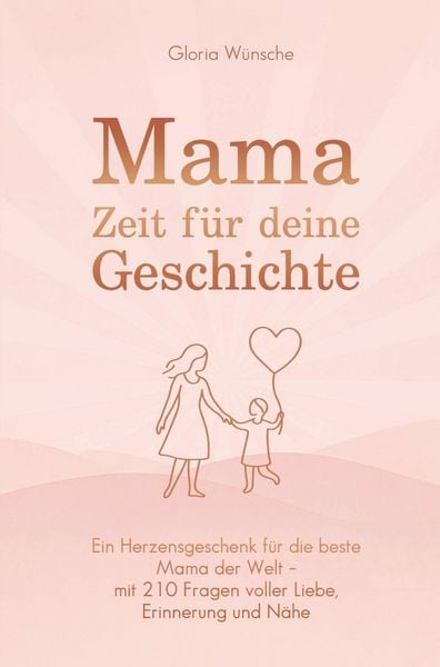 Produktbild: Mama, Zeit f&uuml;r deine Geschichte
