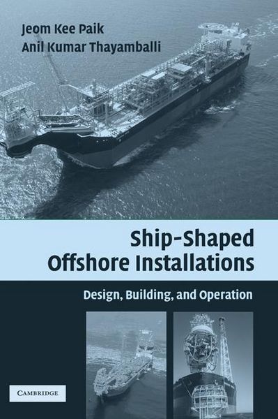 Produktbild: Ship-Shaped Offshore Installations