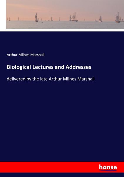 Produktbild: Biological Lectures and Addresses