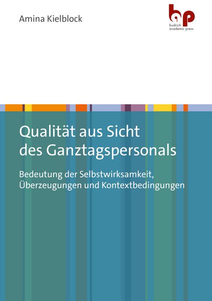 Produktbild: Qualit&auml;t aus Sicht des Ganztagspersonals