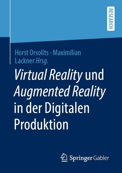 Produktbild: Virtual Reality und Augmented Reality in der Digitalen Produktion