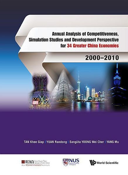 Produktbild: Annual Analysis of Competitiveness, Simulation Studies and Development Perspective for 34 Greater China Economies: 2000-2010