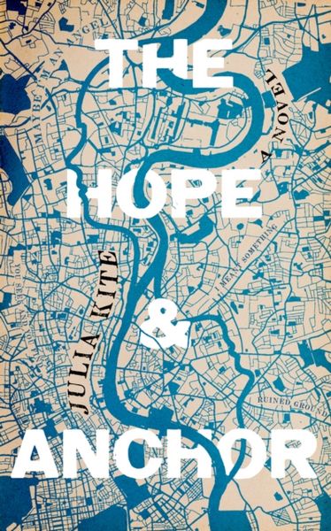 Produktbild: Kite, J: The Hope and Anchor