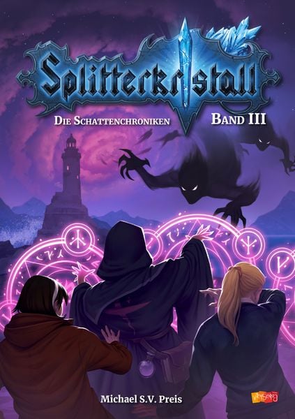 Produktbild: Splitterkristall - Die Schattenchroniken Band 3