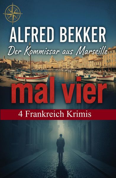 Produktbild: Der Kommissar aus Marseille mal vier: 4 Frankreich Krimis