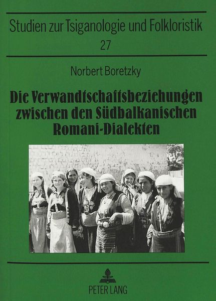 Produktbild: Die Verwandtschaftsbeziehungen zwischen den S&uuml;dbalkanischen Romani-Dialekten