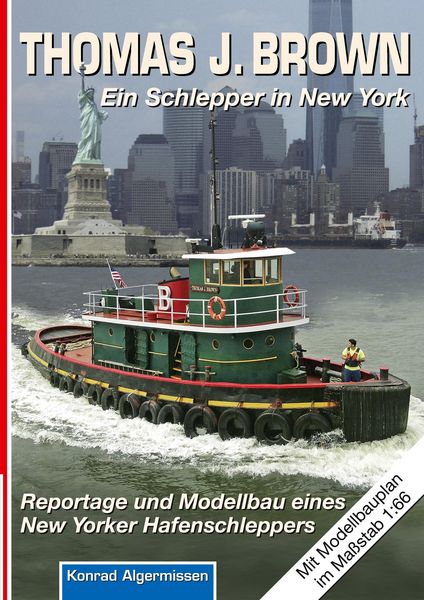 Produktbild: THOMAS J. BROWN Ein Schlepper in New York