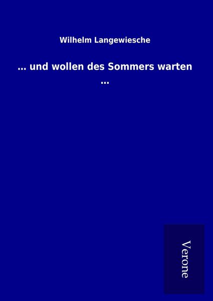 Produktbild: ... und wollen des Sommers warten ...