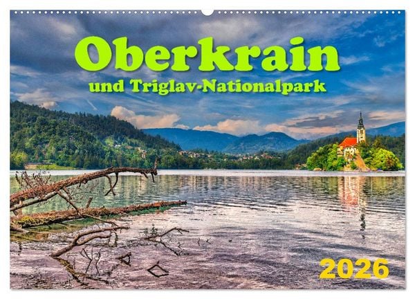Produktbild: Oberkrain und Triglav-Nationalpark (Wandkalender 2026 DIN A2 quer), CALVENDO Monatskalender