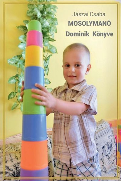 Produktbild: MOSOLYMAN&Oacute; - Dominik K&ouml;nyve