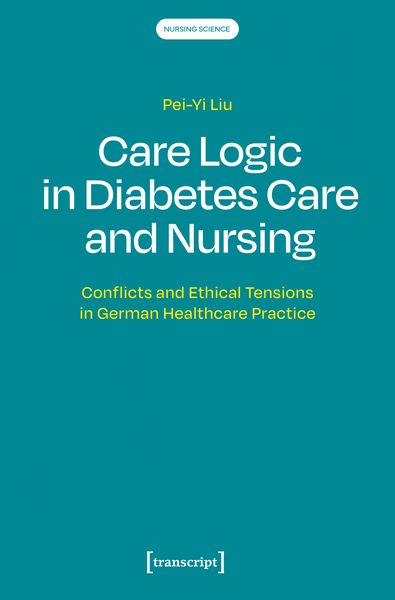 Produktbild: Care Logic in Diabetes Care and Nursing