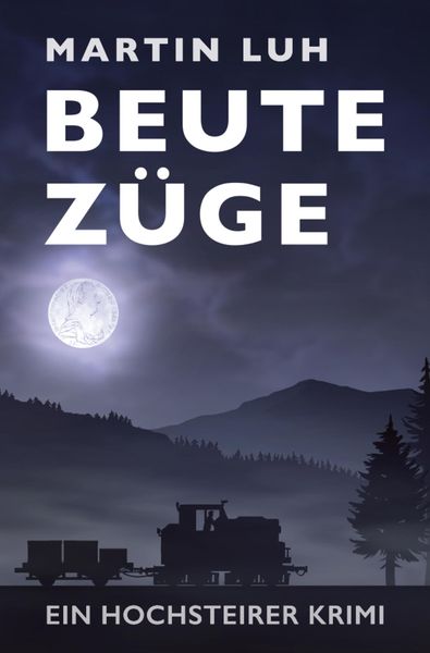 Produktbild: Beutez&uuml;ge - Ein Hochsteirer Krimi