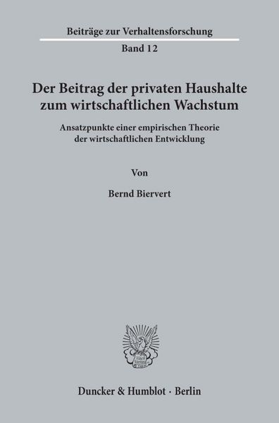 Produktbild: Der Beitrag der privaten Haushalte zum wirtschaftlichen Wachstum.