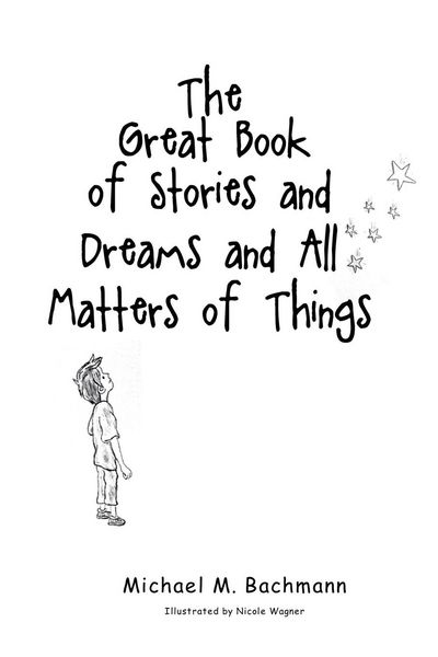 Produktbild: The Great Book of Stories and Dreams and All Matters of Things