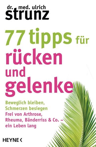 Produktbild: 77 Tipps f&uuml;r R&uuml;cken und Gelenke