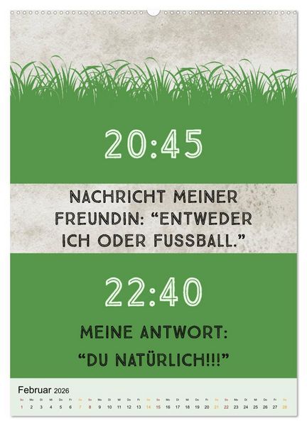 Produktbild: Ich mag Fu&szlig;ball&hellip; und vielleicht drei Leute. Spr&uuml;che und Weisheiten vom Spielfeldrand (Wandkalender 2026 DIN A2 hoch), CALVENDO Monatskalender