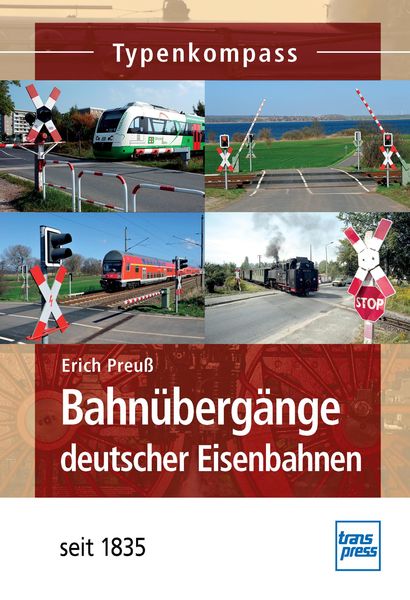 Produktbild: Bahn&uuml;berg&auml;nge deutscher Eisenbahnen