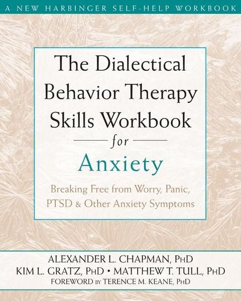 Produktbild: Dialectical Behavior Therapy Skills Workbook for Anxiety