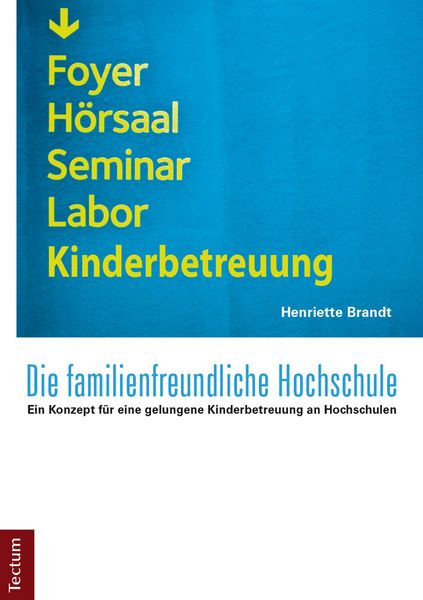 Produktbild: Die familienfreundliche Hochschule