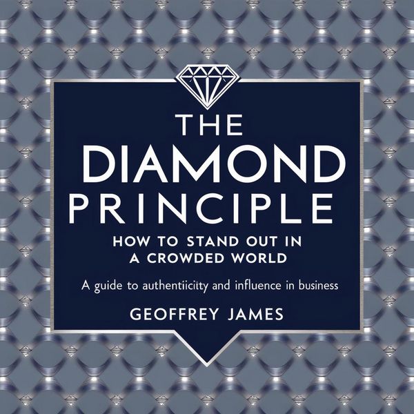 Produktbild: The Diamond Principle: How to Stand Out in a Crowded World