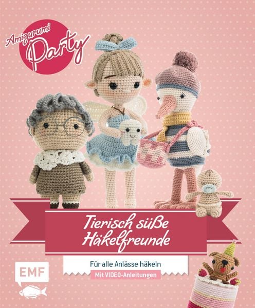 Produktbild: Tierisch s&uuml;&szlig;e H&auml;kelfreunde: Amigurumi-Party