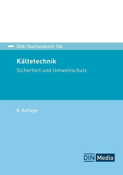 Kältetechnik, Taschenbuch von , DIN Media, 978-3-410-39688-8