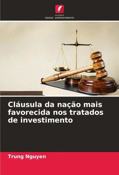 Produktbild: Cl&aacute;usula da na&ccedil;&atilde;o mais favorecida nos tratados de investimento