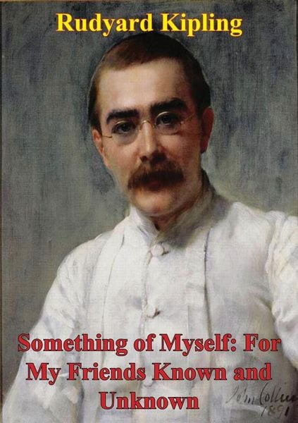 Produktbild: Something Of Myself: For My Friends Known And Unknown