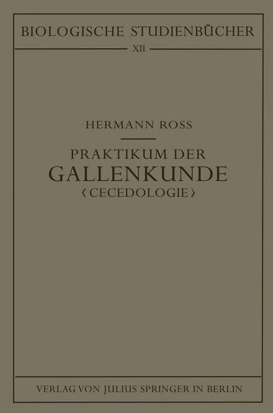 Produktbild: Praktikum der Gallenkunde "Cecidologie"