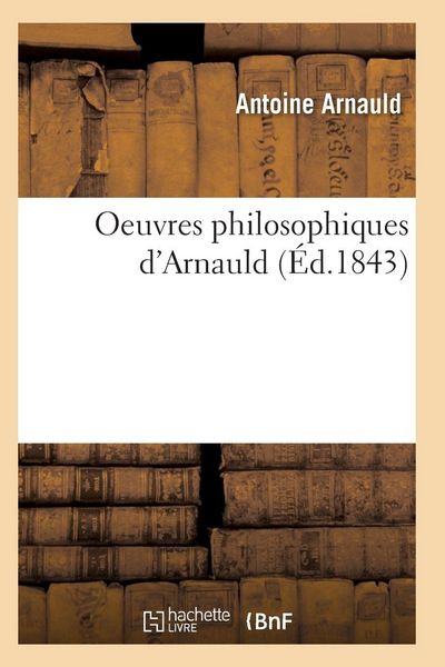 Produktbild: Oeuvres philosophiques d'Arnauld