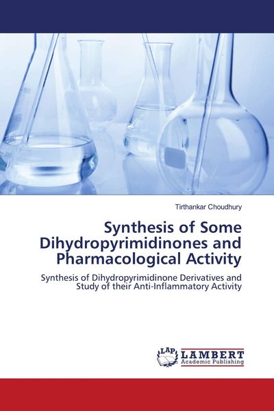 Produktbild: Synthesis of Some Dihydropyrimidinones and Pharmacological Activity