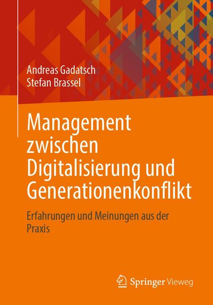 Produktbild: Management zwischen Digitalisierung und Generationenkonflikt