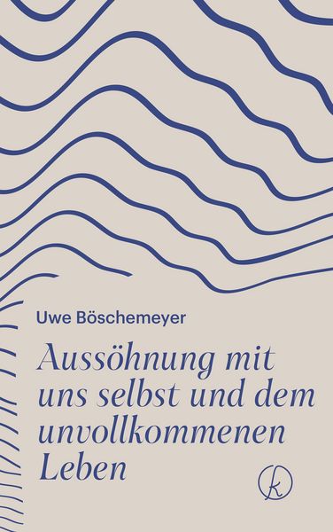 Produktbild: Auss&ouml;hnung mit uns selbst und dem unvollkommenen Leben