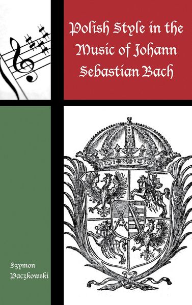 Produktbild: Polish Style in the Music of Johann Sebastian Bach