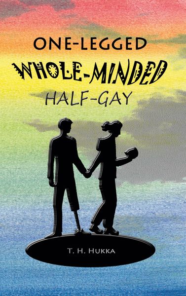Produktbild: One-legged, whole-minded, half-gay