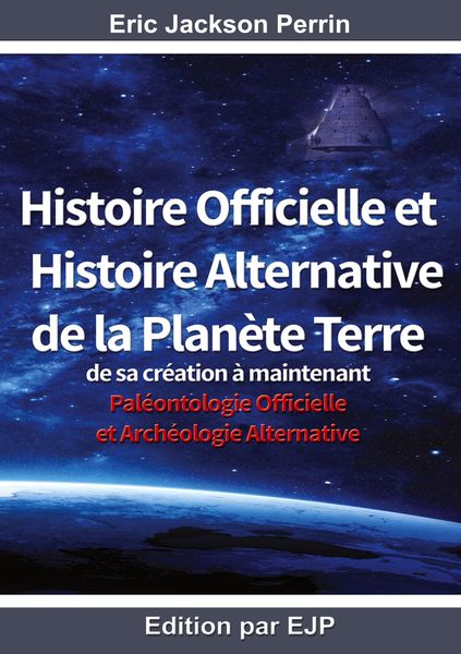 Produktbild: Histoire officielle et histoire alternative de la plan&egrave;te terre