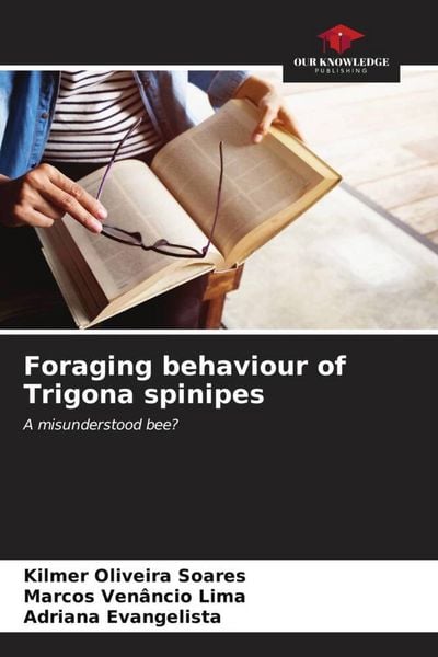 Produktbild: Foraging behaviour of Trigona spinipes