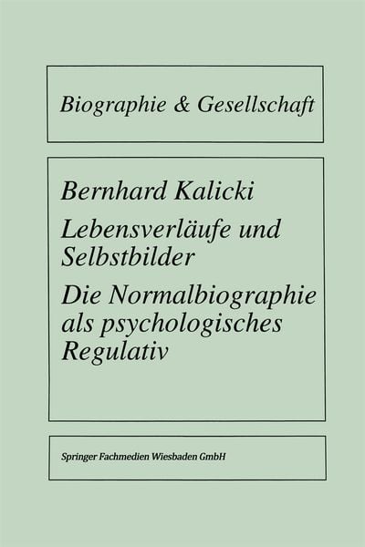 Produktbild: Lebensverl&auml;ufe und Selbstbilder